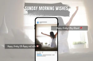 Sunday Morning Wishes