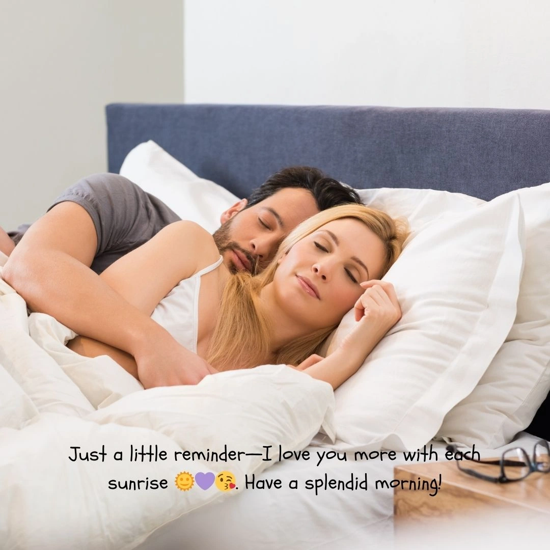 Sweet Good Morning Message to My Love