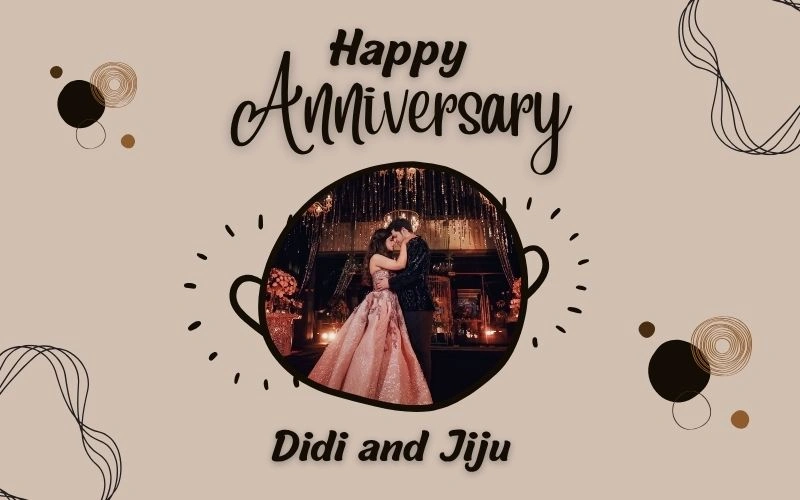 Happy Anniversary to Didi and Jiju Wishes in English – Sweet & Loving Happy Anniversary to Didi and Jiju Wishes in English